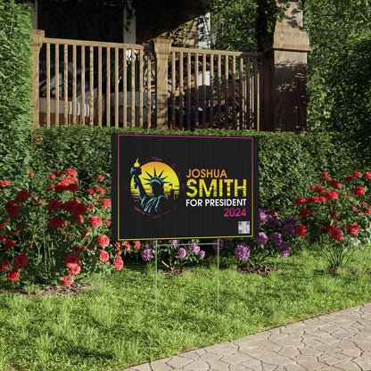 Joshua Smith for President Single Sided Lawn Sign