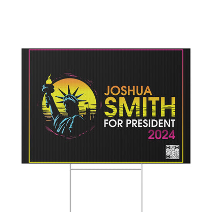 Joshua Smith for President Single Sided Lawn Sign