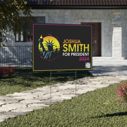 Joshua Smith for President Double Sided Lawn Sign